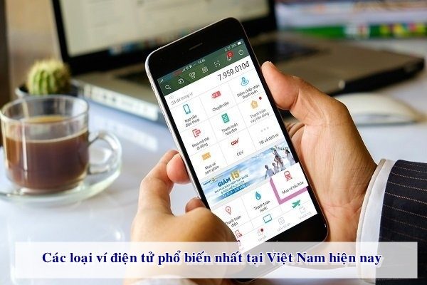 Ví điện tử là gì? Những loại ví nào thông dụng nhất?