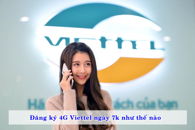 dang-ky-4g-viettel-ngay-7k-nhu-the-nao-01