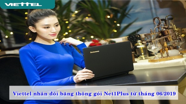 viettel-nhan-doi-bang-thong-goi-net1plus-tu-thang-06-2019-01